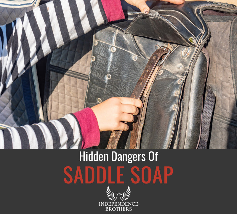 Hidden Dangers Of Saddle Soap - Read Before Using