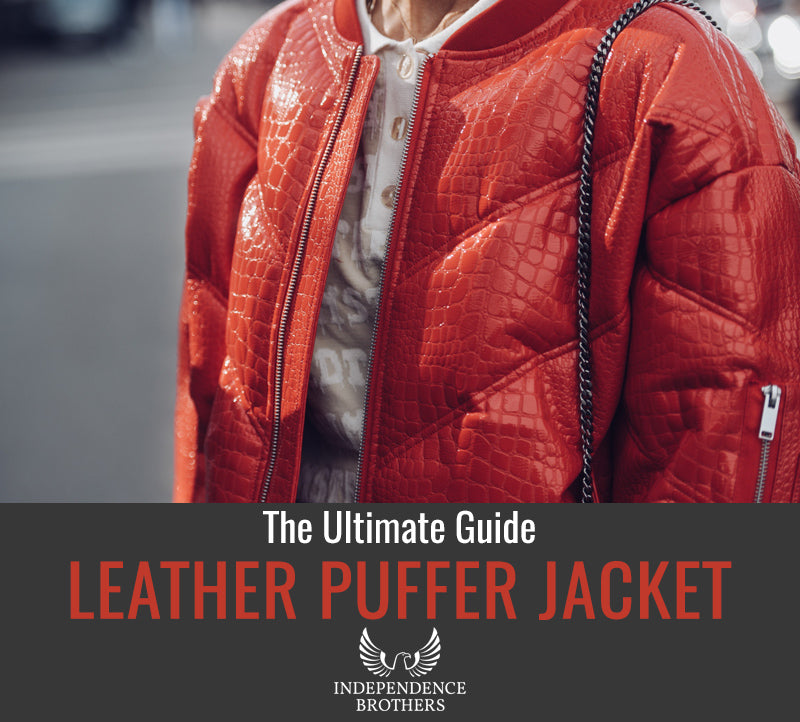 The Perfect Leather Puffer Jacket - The Ultimate Guide To Finding One